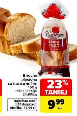 Carrefour Brioche pleciona oferta