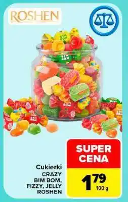 Carrefour Cukierki CRAZY, BIM BOM, FIZZY, JELLY ROSHEN oferta