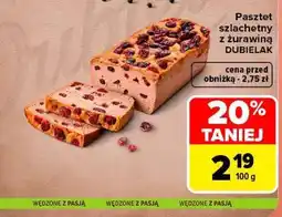 Carrefour Pasztet szlachetny z żurawiną DUBIELAK oferta