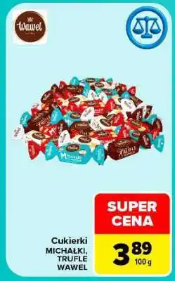 Carrefour Cukierki MICHAŁKI, TRUFLE WAWEL oferta