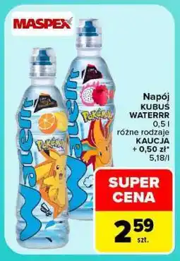 Carrefour Napój KUBUŚ WATERRR oferta