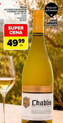 Carrefour Wino la cave d'augustin florent chablis oferta