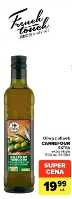Oliwa z oliwek CARREFOUR EXTRA