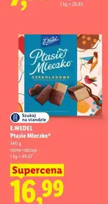 Lidl Ptasie Mleczko E.Wedel oferta