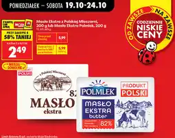Biedronka Masło Ekstra z Polskiej Mleczarni, 200 g lub Masło Ekstra Polmlek oferta