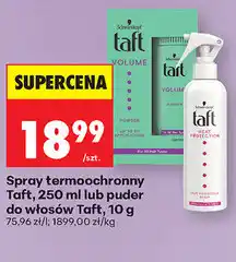 Biedronka Spray termoochronny Taft, 250 ml lub puder do włosów Taft, 10 g oferta