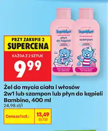 Biedronka Żel do mycia ciała i włosów 2w1 lub szampon lub płyn do kąpieli Bambino oferta