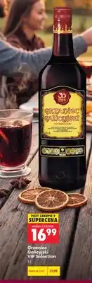 Biedronka Wino czerwone Grzaniec Galicyjski VIP Selection oferta