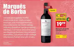 Biedronka Wino czerwone Marquês de Borba Alentejo D.O.C oferta