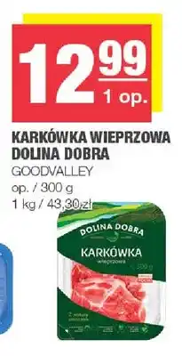 Spar Karkówka wieprzowa Dolina Dobra oferta