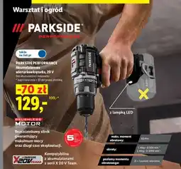 Lidl Akumulatorowa wiertarkowkrętarka Parkside Performance oferta