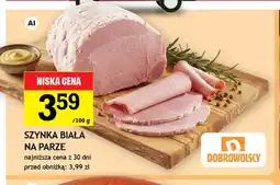 Gram Market Szynka biała na parze Dobrowolscy oferta
