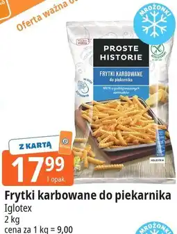 E.Leclerc Frytki karbowane do piekarnika Proste Historie Iglotex oferta