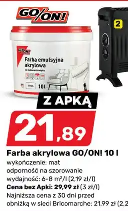 Bricomarche Farba akrylowa GO/ON! 10 l oferta