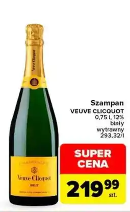 Carrefour Szampan VEUVE CLICQUOT oferta
