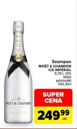 Carrefour Szampan MOËT & CHANDON ICE IMPÉRIAL oferta