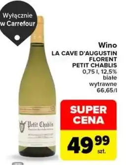 Carrefour Wino LA CAVE D’AUGUSTIN FLORENT PETIT-CHABLIS oferta