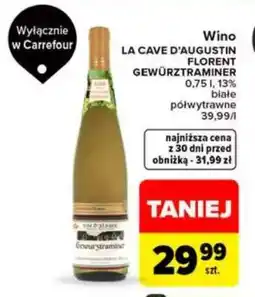 Carrefour Wino LA CAVE D'AUGUSTIN FLORENT GEWÜRZTRAMINER oferta