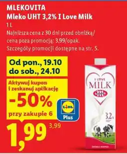 Lidl MLEKOVITA Mleko UHT 3,2% I Love Milk oferta