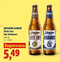 Lidl Browar Amber Złote Lwy lub Johannes oferta