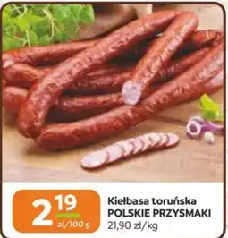 Gama Kielbasa toruńska POLSKIE PRZYSMAKI oferta