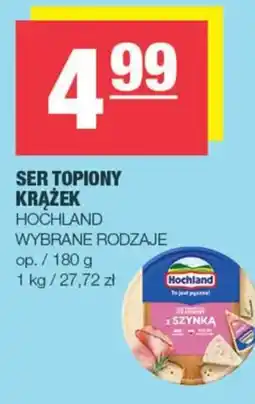 EuroSPAR Ser Topiony Krążek Hochland oferta