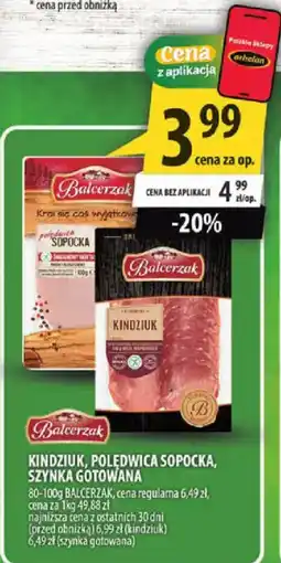 Arhelan Kindziuk, Połędwica Sopocka, Szynka Gotowana oferta