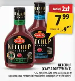 Arhelan Ketchup Róleski Premium Łagodny oferta