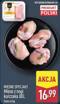 ALDI Mięso z nogi kurczaka XXL oferta