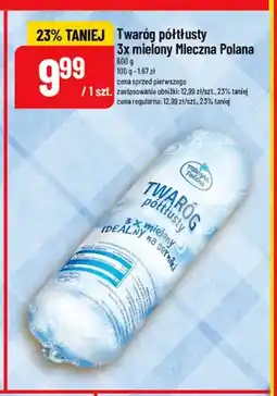 Polomarket Twaróg półtłusty 3x mielony Mleczna Polana oferta
