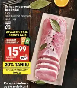 Delikatesy Centrum Schab wieprzowy bez kości oferta