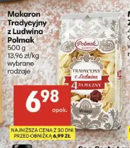 Delikatesy Centrum Makaron Tradycyjny z Ludwina Polmak oferta