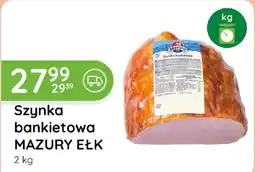 Eurocash Cash & Carry Szynka bankietowa Mazury Ełk oferta