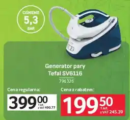 Selgros Generator pary Tefal SV6116 oferta