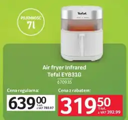 Selgros Air fryer Infrared Tefal EY831G oferta