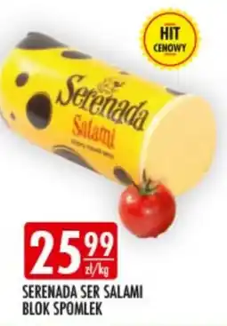 Sklepy Doroty Serenada Ser Salami Blok Spomlek oferta