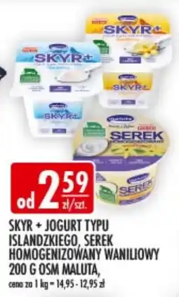 Sklepy Doroty SKYR + JOGURT TYPU ISLANDZKIEGO, SEREK HOMOGENIZOWANY WANILIOWY oferta