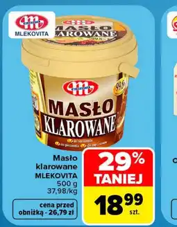 Carrefour Market Masło klarowane Mlekovita oferta
