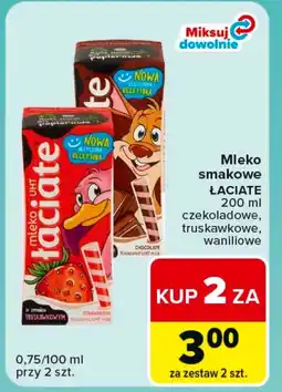 Carrefour Market Mleko smakowe Łaciate oferta