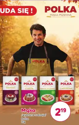 Bliski Mąka /wybrane rodzaje/ Polka oferta