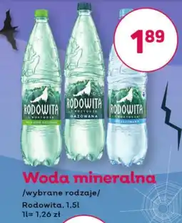 Bliski Woda mineralna Rodowita oferta