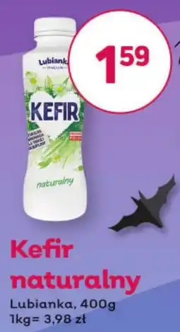 Bliski Kefir naturalny Lubianka oferta