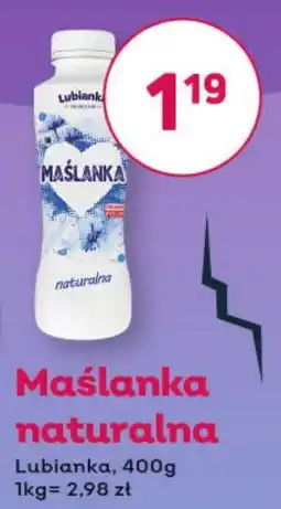 Bliski Maślanka naturalna Lubianka oferta