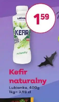 Bliski Kefir naturalny Lubianka oferta