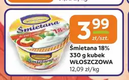 Społem Częstochowa Śmietana Włoszczowa 18% oferta