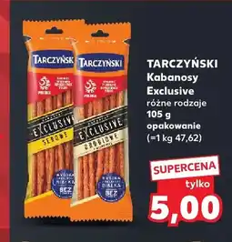 Kaufland Kabanosy Exclusive Tarczyński oferta