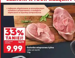 Kaufland Golonka wieprzowa tylna cięta od szynki oferta