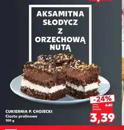 Kaufland Ciasto pralinowe Cukiernia P. Chojecki oferta