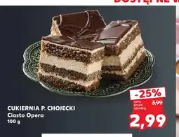 Kaufland Ciasto Opera Cukiernia P. Chojecki oferta