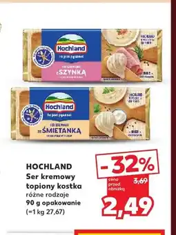 Kaufland Ser kremowy topiony kostka ze śmietanką Hochland oferta